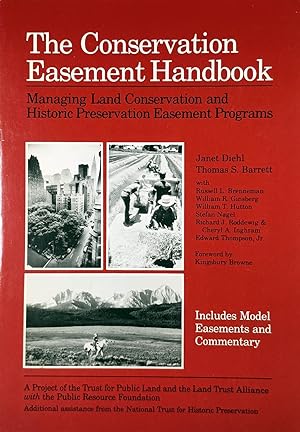 Seller image for The Conservation Easement Handbook: Managing Land Conservation and Historic Preservation Easement Programs for sale by Kayleighbug Books, IOBA