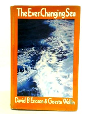 Bild des Verkufers fr The Ever-Changing Sea zum Verkauf von World of Rare Books