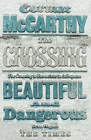 Imagen del vendedor de The Crossing (Border Trilogy) a la venta por WeBuyBooks