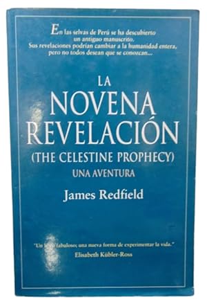 Imagen del vendedor de La Novena Revelacin ( The Celestine Prophecy ) Una Aventura a la venta por Librera Aves Del Paraso