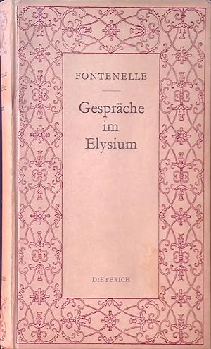 Bild des Verkufers fr Gesprche im Elysium. Sammlung Dieterich ; Bd. 41 zum Verkauf von books4less (Versandantiquariat Petra Gros GmbH & Co. KG)