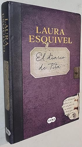 Seller image for El diario de Tita / The Diary of Tita (Como agua para chocolate / Like Water for Chocolate) (Spanish Edition) Hardcover for sale by Once Upon A Time
