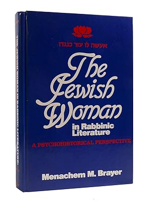 Image du vendeur pour THE JEWISH WOMAN IN RABBINIC LITERATURE Volume 2: a Psychohistorical Perspective mis en vente par Rare Book Cellar