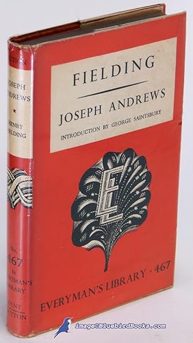 Joseph Andrews (Everyman's Library #467)