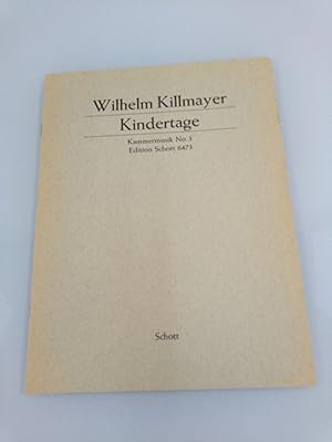 Bild des Verkufers fr Kindertage Kammermusik Nr. 3 zum Verkauf von SIGA eG
