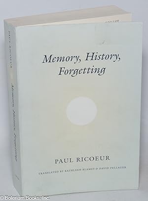 Memory, history, forgetting
