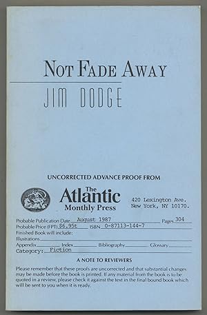 Bild des Verkufers fr Not Fade Away zum Verkauf von Between the Covers-Rare Books, Inc. ABAA