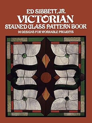 Seller image for Victorian Stained Glass Pattern Book (Dover Stained Glass Instruction) for sale by WeBuyBooks