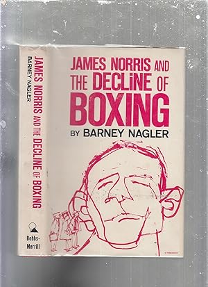 James Norris and The Decline of Boxing