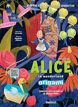 Image du vendeur pour Alice in Wonderland Origami mis en vente par WeBuyBooks