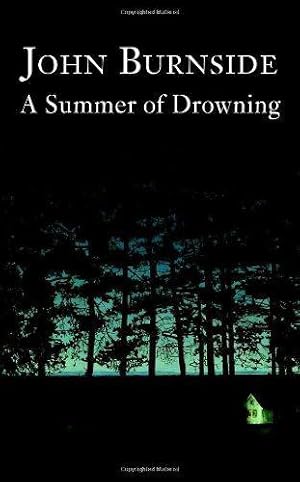 Seller image for A Summer of Drowning for sale by WeBuyBooks