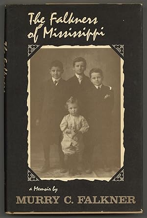 Seller image for The Falkners of Mississippi: A Memoir for sale by Between the Covers-Rare Books, Inc. ABAA