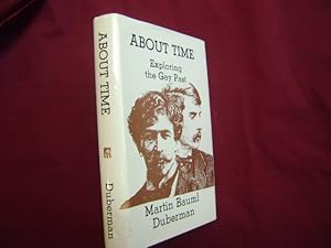 Seller image for About Time. Exploring the Gay Past. for sale by BookMine
