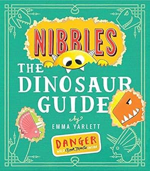 Image du vendeur pour Nibbles the Dinosaur Guide: 2 (Nibbles (2)) mis en vente par WeBuyBooks