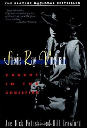 Bild des Verkufers fr Stevie Ray Vaughan: Caught in the Crossfire zum Verkauf von WeBuyBooks