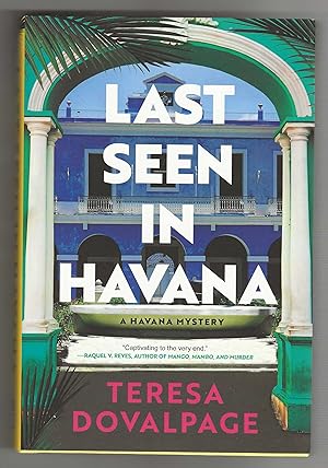 Seller image for LAST SEEN IN HAVANA for sale by BOOKFELLOWS Fine Books, ABAA