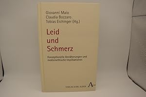 Seller image for Leid und Schmerz: Konzeptionelle Annherungen und medizinethische Implikationen for sale by Antiquariat Wilder - Preise inkl. MwSt.