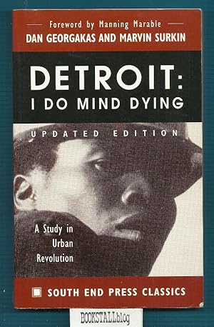 Detroit: I Do Mind Dying : A Study in Urban Revolution