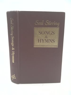 Bild des Verkufers fr Soul Stirring Songs and Hymns zum Verkauf von ThriftBooksVintage