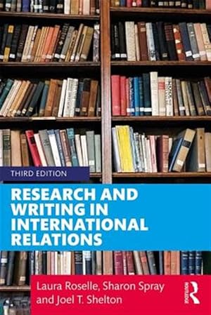 Immagine del venditore per Research and Writing in International Relations venduto da GreatBookPrices
