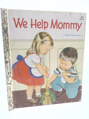 Seller image for We Help Mommy (Little Golden Book, No. 352) for sale by ThriftBooksVintage