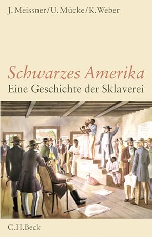 Bild des Verkufers fr Schwarzes Amerika: Eine Geschichte der Sklaverei zum Verkauf von Studibuch