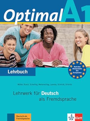 Bild des Verkufers fr Optimal A1: Lehrwerk fr Deutsch als Fremdsprache. Lehrbuch: Lehrbuch A1 zum Verkauf von Studibuch