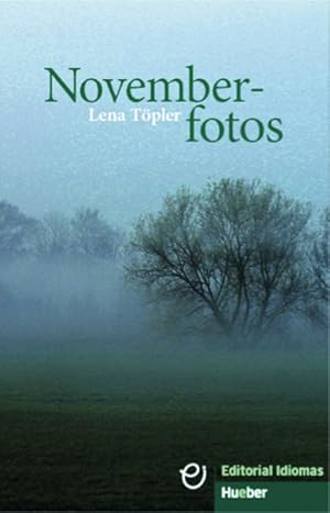 Bild des Verkufers fr Novemberfotos: Deutsch als Fremdsprache / Buch (Erzhlungen) zum Verkauf von Studibuch