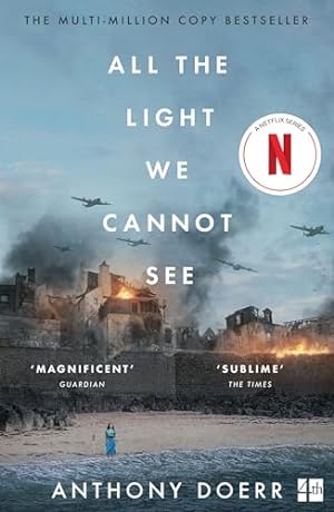 Image du vendeur pour All The Light We Cannot See: a novel mis en vente par WeBuyBooks