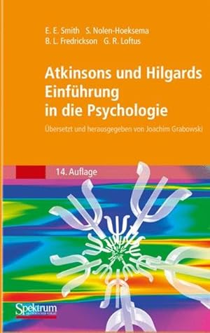 Seller image for Atkinsons und Hilgards Einfhrung in die Psychologie for sale by Studibuch