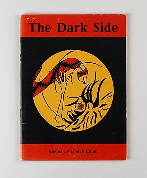 The Dark Side Poems by Cherie Imlah