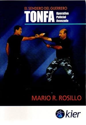 Image du vendeur pour El sendero del guerrero. Tonfa operativo policial avanzado . mis en vente par Librera Astarloa