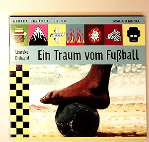 Ein Traum vom Fußball