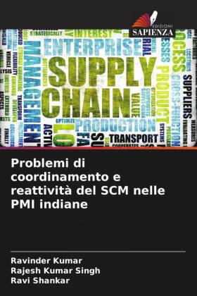 Seller image for Problemi di coordinamento e reattivit del SCM nelle PMI indiane for sale by moluna