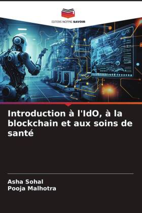 Seller image for Introduction  l IdO,  la blockchain et aux soins de sant for sale by moluna