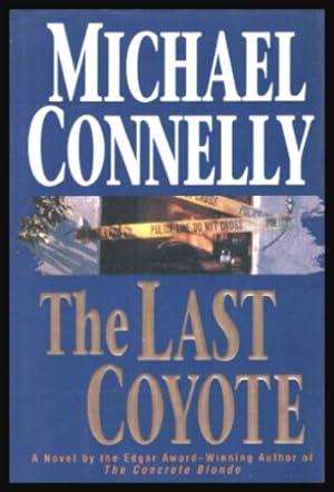 THE LAST COYOTE - A Harry Bosch Novel