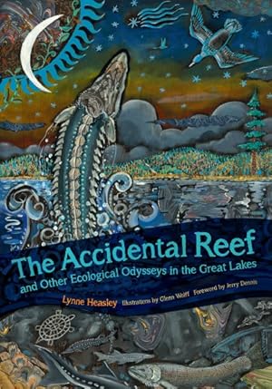 Seller image for Accidental Reef and Other Ecological Odysseys in the Great Lakes for sale by GreatBookPricesUK