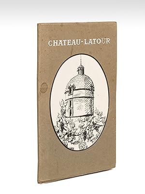Château-Latour [ Edition originale ]