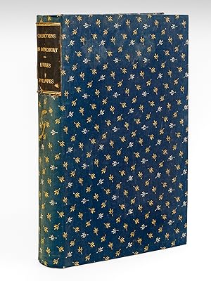 [ Exemplaire d'Alidor Delzant, secrétaire des Goncourt : ] Bibliothèque des Goncourt. XVIIIe sièc...