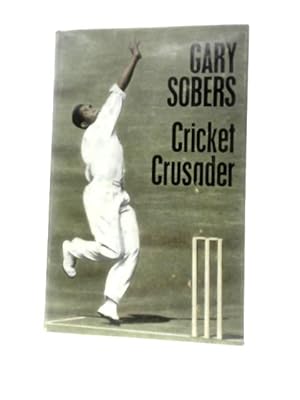 Bild des Verkufers fr Cricket Crusader zum Verkauf von World of Rare Books