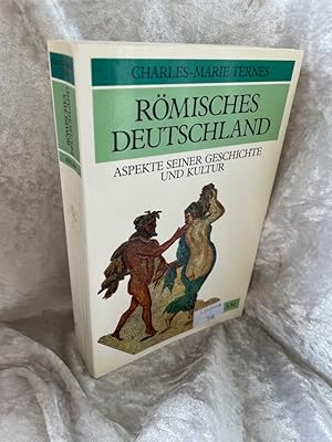 Bild des Verkufers fr Rmisches Deutschland zum Verkauf von Antiquariat Jochen Mohr -Books and Mohr-