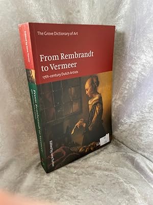 Seller image for From Rembrandt to Vermeer: 17Th-Century Dutch Artists (Groveart) for sale by Antiquariat Jochen Mohr -Books and Mohr-