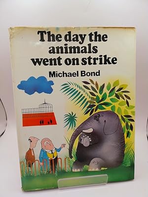 The Day the Animals Went on Strike