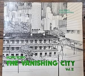 Immagine del venditore per Hong Kong: The Vanishing City Vol. II venduto da High Street Books