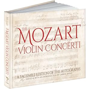 Seller image for The Mozart Violin Concerti: A Facsimile Edition of the Autographs (Hardback or Cased Book) for sale by BargainBookStores