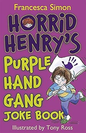 Seller image for Horrid Henry's Purple Hand Gang Joke Book for sale by WeBuyBooks 2