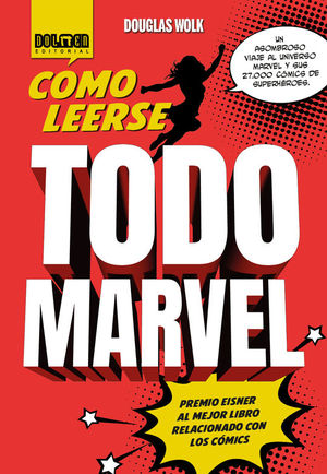 Seller image for CMO LEERSE TODO MARVEL for sale by CENTRAL LIBRERA REAL FERROL