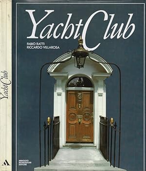 Bild des Verkufers fr Yacht Club zum Verkauf von Biblioteca di Babele