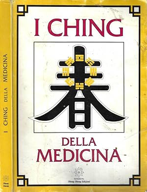 Seller image for I Ching della medicina for sale by Biblioteca di Babele