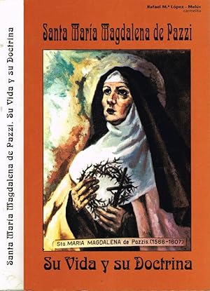Bild des Verkufers fr Santa Maria Magdalena de Pazzi, carmelita Su Vida y su Doctrina zum Verkauf von Biblioteca di Babele